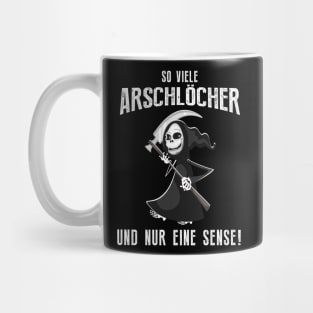 So viel Arschlöcher... Mug